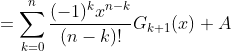 =\sum_{k=0}^n\frac{(-1)^kx^{n-k}}{(n-k)!}G_{k+1}(x)+A